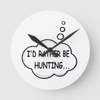 I'd Rather Be Hunting