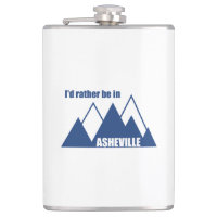 I'd Rather Be In Asheville North Carolina Mountain