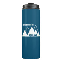 I'd Rather Be In Ashland Oregon Mountain