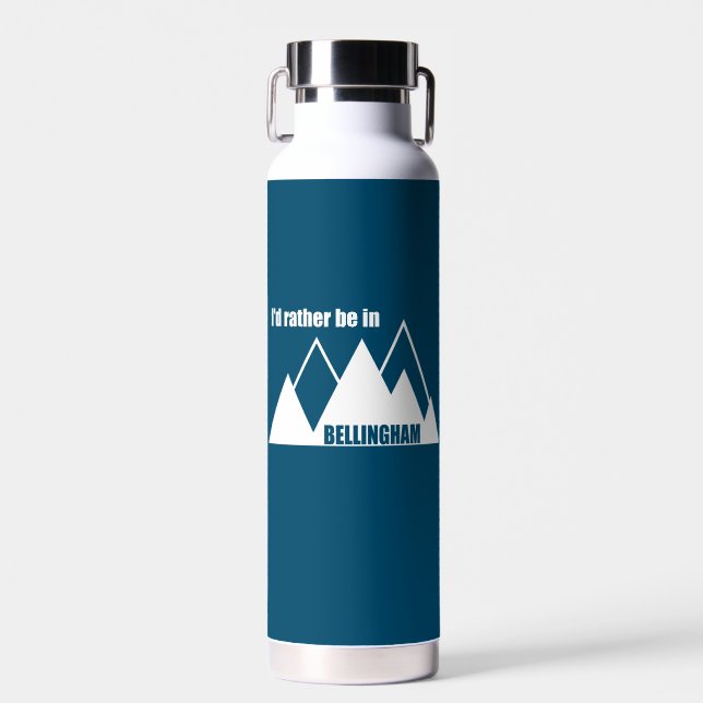I'd Rather Be In Bellingham Washington Mountain Water Bottle (Front)
