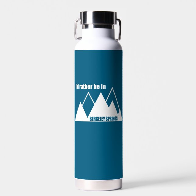 I'd Rather Be In Berkeley Springs Mountain Water Bottle (Front)