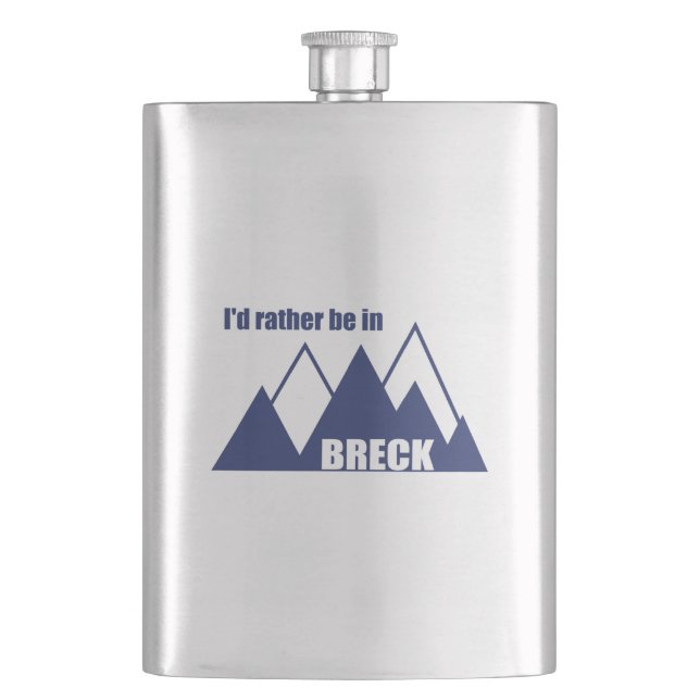 I'd Rather Be In Breckenridge Colorado Mountain Hip Flask (Front)