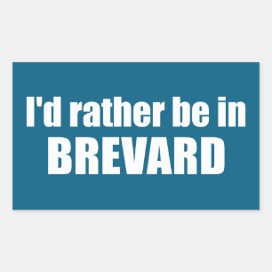 I'd Rather Be In Brevard North Carolina Rectangular Sticker