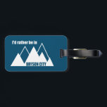 I'd Rather Be In Bryson City Mountain Luggage Tag<br><div class="desc">Bryson City,  North Carolina is a gateway to the Great Smoky Mountains National Park,  with wildflowers,  streams and part of the Appalachian Trail!</div>
