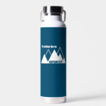 I'd Rather Be In Bryson City Mountain Water Bottle<br><div class="desc">Bryson City,  North Carolina is a gateway to the Great Smoky Mountains National Park,  with wildflowers,  streams and part of the Appalachian Trail!</div>