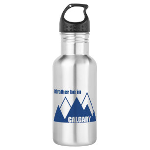 I'd Rather Be In Calgary Alberta Mountain 532 Ml Water Bottle