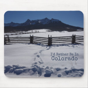 I'd Rather Be in Colorado Landscape Photograph Mouse Pad