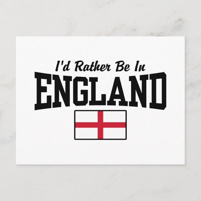 I'd Rather Be In England Postcard (Front)