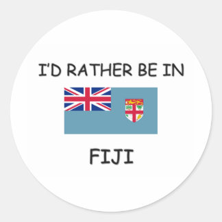 I'd rather be in Fiji Classic Round Sticker