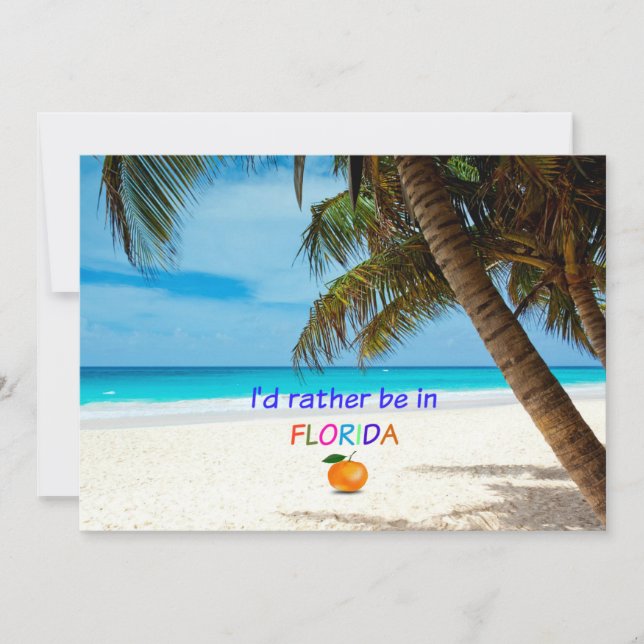I'd Rather be in Florida Card (Front)