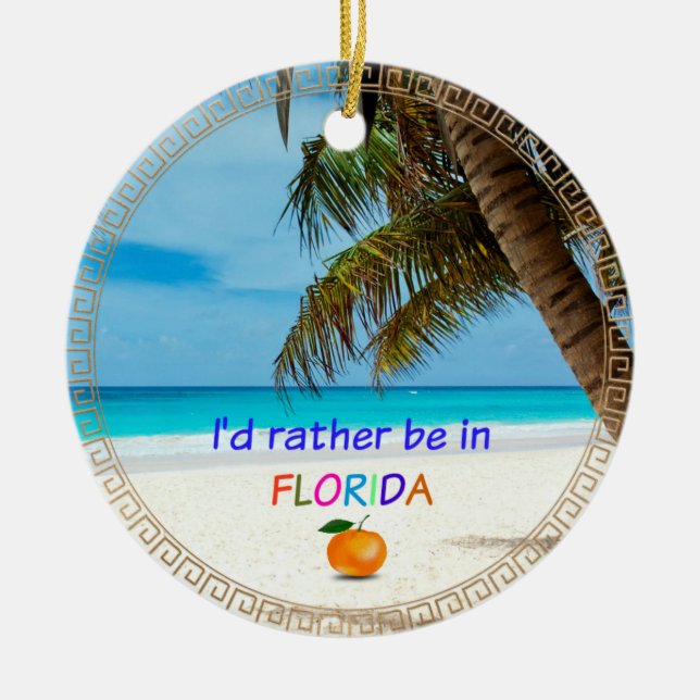 I'd Rather Be in Florida, Ceramic Tree Decoration (Front)