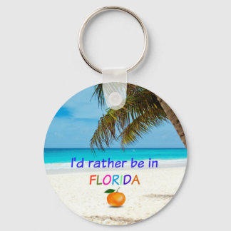 I'd Rather Be in Florida, Key Ring