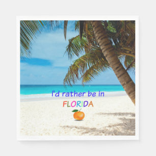 I'd Rather Be in Florida Napkin