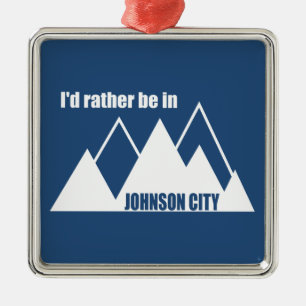 I'd Rather Be In Johnson City Tennessee Mountain Metal Tree Decoration