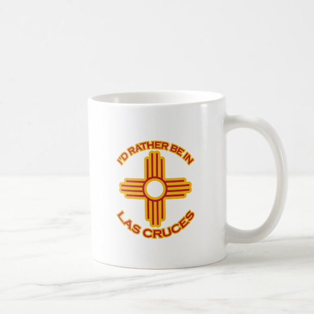 I'd Rather Be In Las Cruces Coffee Mug (Right)