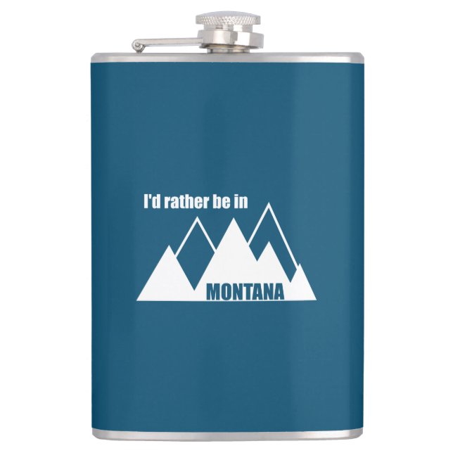 I'd Rather Be In Montana Mountain Hip Flask (Front)