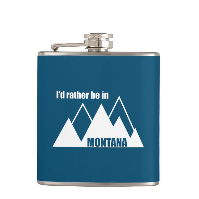 I'd Rather Be In Montana Mountain Hip Flask (Front)