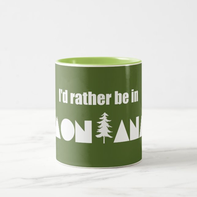 I'd Rather Be In Montana Two-Tone Coffee Mug (Center)