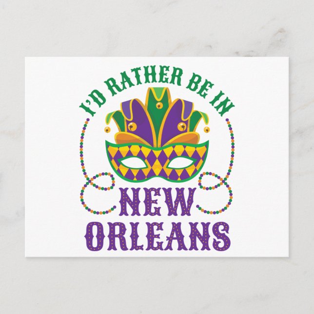 I'd Rather Be in New Orleans Postcard (Front)
