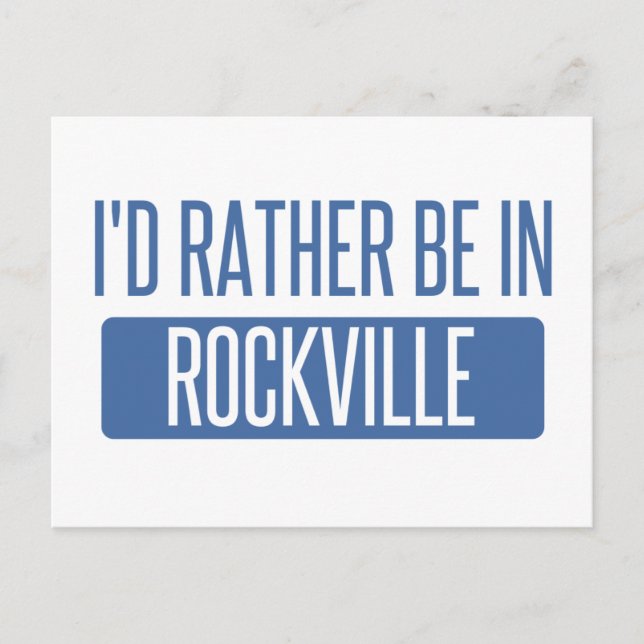 I'd rather be in Rockville Postcard (Front)