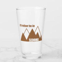 I'd Rather Be In Sedona Mountain
