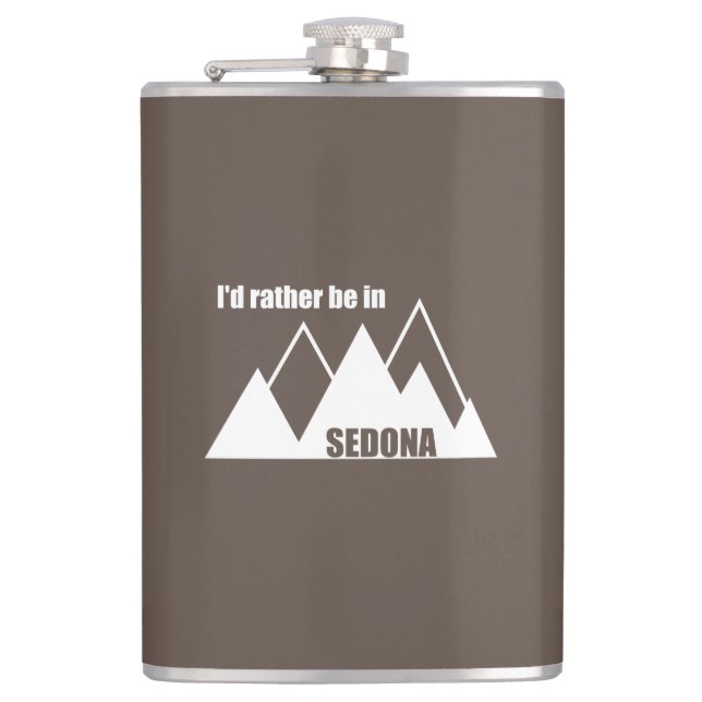 I'd Rather Be In Sedona Mountain Hip Flask (Front)