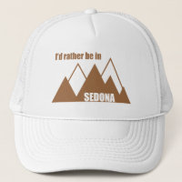 I'd Rather Be In Sedona Mountain