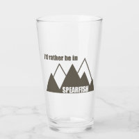 I'd Rather Be In Spearfish South Dakota Mountain