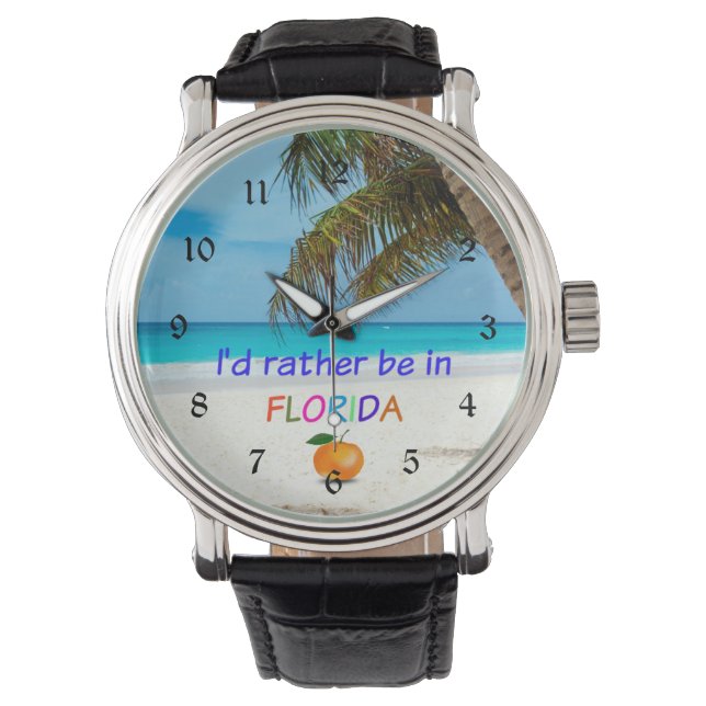 I'd Rather Be in (Sunny) Florida, Watch (Front)