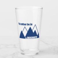 I'd Rather Be In The Backcountry Mountain