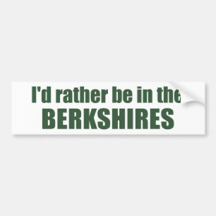 I'd Rather Be In The Berkshires Bumper Sticker