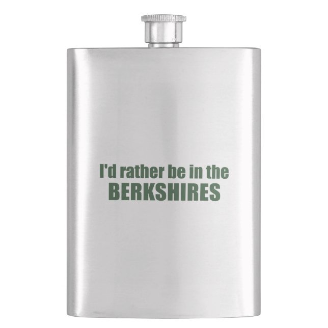 I'd Rather Be In The Berkshires Hip Flask (Front)