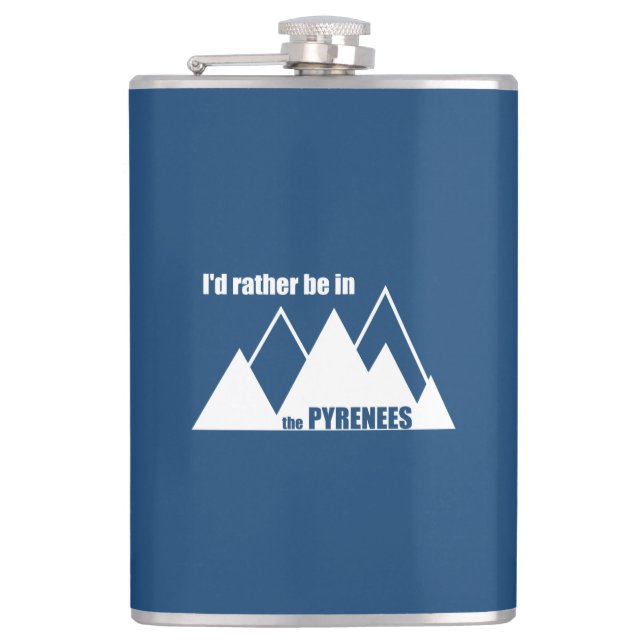I'd Rather Be In The Pyrenees Mountain Hip Flask (Front)