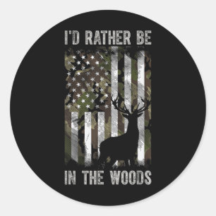 I'd Rather Be In The Woods Hunting Camo Usa Flag D Classic Round Sticker