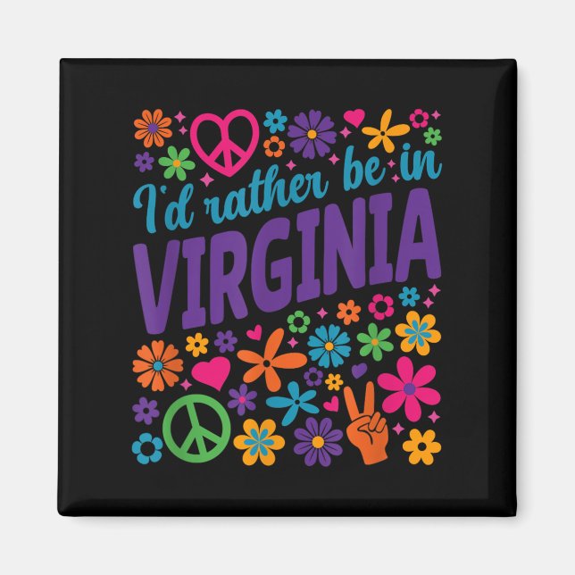 I'd Rather Be In Virginia  Magnet (Front)