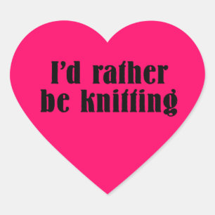 I'd Rather Be Knitting Pink Heart Sticker