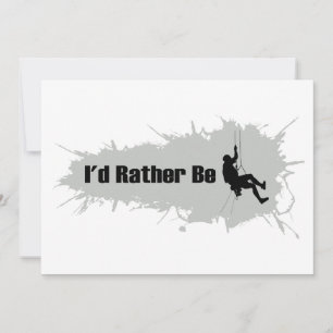 I'd Rather Be Mountain Climbing 1