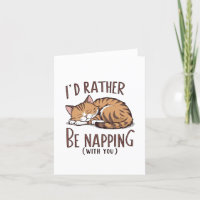 I'd Rather Be Napping (With You) - Sleeping Cat