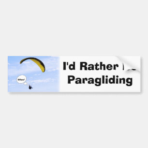 I'd Rather Be Paragliding Bumper Sticker