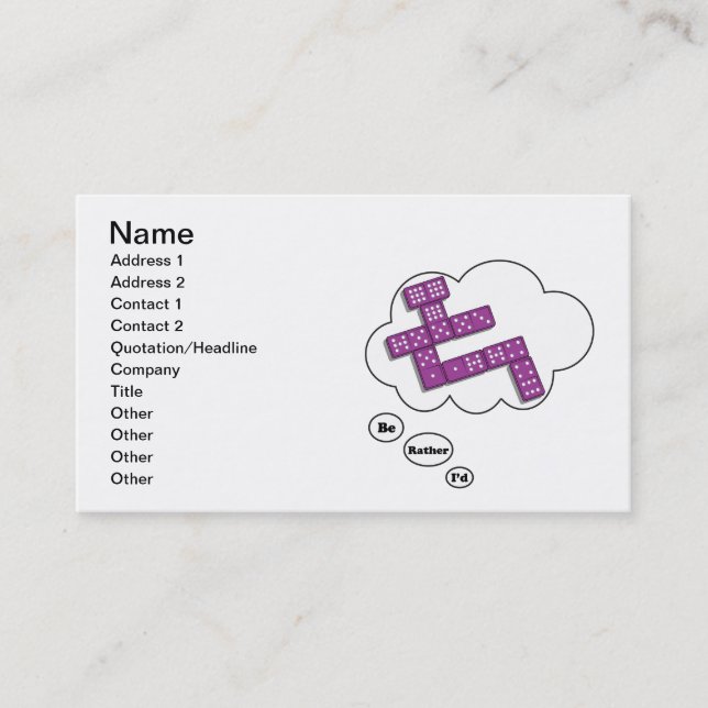 I'd rather be playing Dominos 5 Business Card (Front)