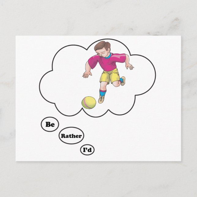 I'd rather be playing Kickball Postcard (Front)