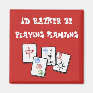 I'd Rather Be Playing Mahjong Magnet