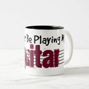 I'd Rather Be Playing My Guitar Two-Tone Coffee Mug