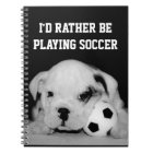 "I'd Rather Be Playing Soccer" English Bulldog Pup
