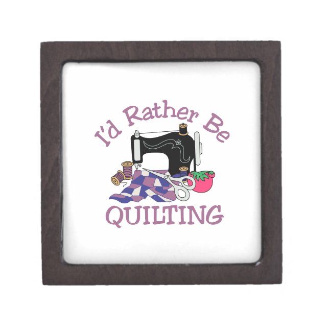 Id Rather be Quilting Jewellery Box (Front)