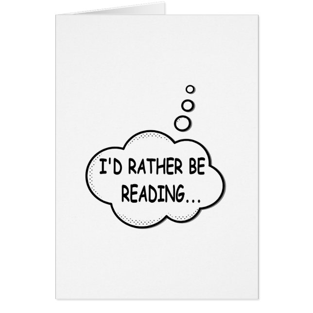 I'd Rather Be Reading (Front)
