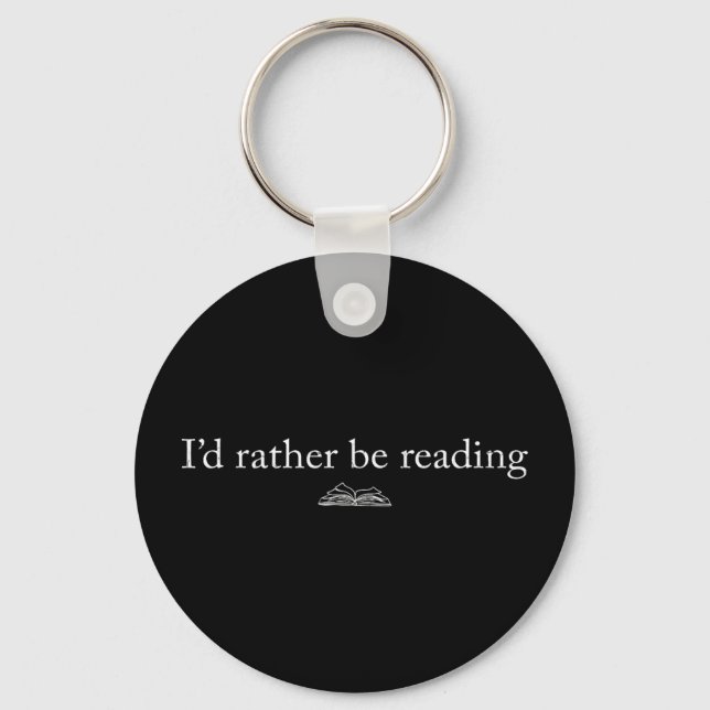 I'd rather be reading book lover funny reading  key ring (Front)