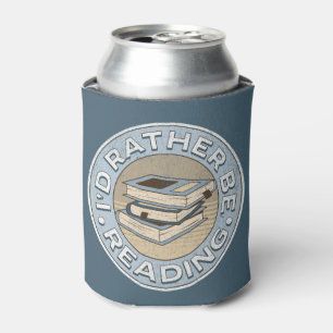 I'd rather be reading can cooler