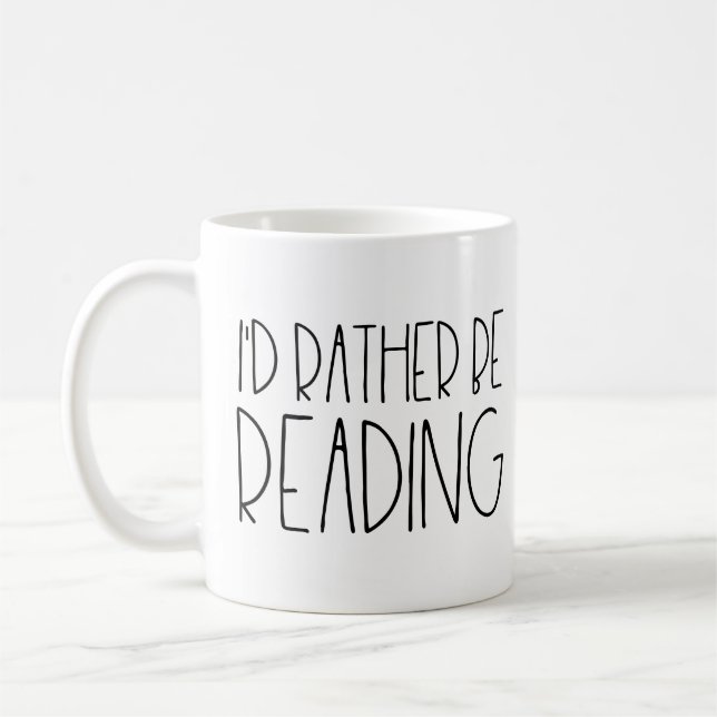I'd rather be reading coffee mug (Left)