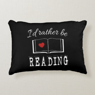 I'd rather be reading decorative cushion